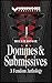 Dommes & Submissives: A Femdom Anthology