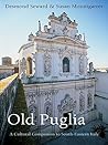Old Puglia: A Cul...