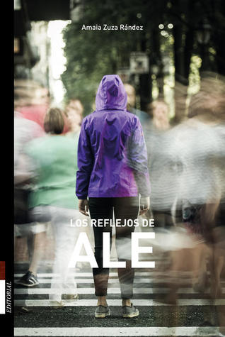 Portada de Los reflejos de Ale, de Amaia Zuza Rández