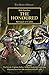 The Honoured (The Horus Heresy Series)