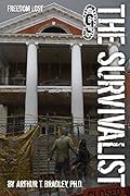 The Survivalist Series By Arthur T Bradley
