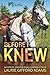 Before I Knew (The Finger Lake Series)