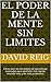 El poder de la mente sin límites by David Reig