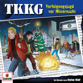 Verfolgungsjagd vor Mitternacht (TKKG, #199)