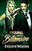 Falling For The Billionaire (A Contemporary Romance Series - Romance Novels For Women Book 2)