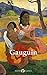 Complete Works of Paul Gauguin