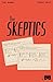 The Skeptics #2