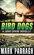 Bird Dogs