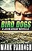 Bird Dogs