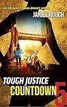 Countdown: Part 5 of 8 (Tough Justice #2.5) Countdown: Part 5 of 8 (Tough Justice #2.5)