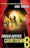 Countdown: Part 8 of 8 (Tough Justice #2.8) Countdown: Part 8 of 8 (Tough Justice #2.8)