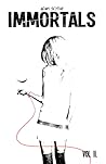 Immortals, Vol. II. (Immortals, #2)