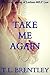 Take Me Again: Five Age Gap Lesbian Stories