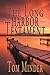 The Long Harbor Testament by Tom Minder The Long Harbor Testament by Tom Minder
