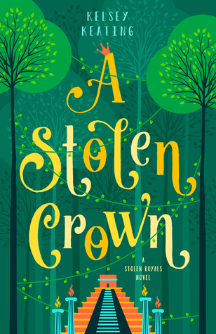 A Stolen Crown (Stolen Royals #2)