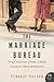 The Marriage Bureau: True Stories From 1940s London Matchmakers