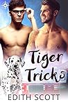 Tiger Tricks by Edith Scott