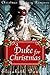 A Duke for Christmas (A Christmas Regency Romance)