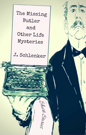 The Missing Butler and Other Life Mysteries (Paperback)