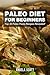 Paleo Diet For Beginners  by Angela Scott