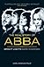 Bright Lights, Dark Shadows: The Real Story of ABBA