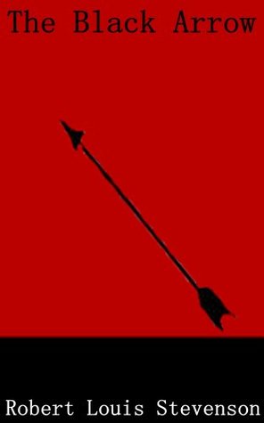 The Black Arrow[Illustrated]