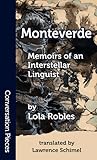 Monteverde by Lola Robles