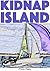Kidnap Island: A Jonny Wild Adventure (Jonny Wild Adventures Book 1)