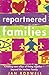 Repartnered Families: Creating new ways of living together beyond the nuclear family