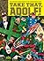 Take That, Adolf!: The Fighting Comic Books Of The Second World War