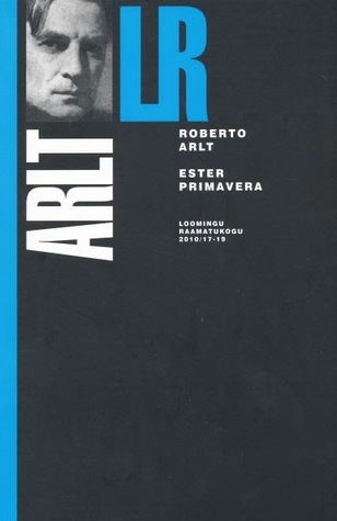 Ester Primavera (Loomingu Raamatukogu 2010/17-19)