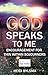 God Speaks to Me: Encourage...