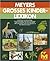 Meyers großes Kinderlexikon: Ein Buch zum Nachschlagen, Schmökern, Anschauen, Lesen und Vorlesen