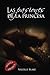 Las pasiones de la princesa (Spanish Edition)
