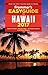 Frommer's EasyGuide to Hawaii 2017 by Jeanette Foster