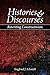 Histories and Discourses: Rewriting Constructivism