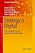 Strategy is Digital: How Companies Can Use Big Data in the Value Chain (Management for Professionals)