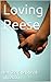 Loving Reese