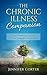 The Chronic Illness Companion: A Book Of Reflection And Hope For Those Living With Chronic Illness