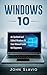 Summary and Analysis: Windows 10 User Guide: An Updated and Edited Windows 10 User Manual Guide for Beginners