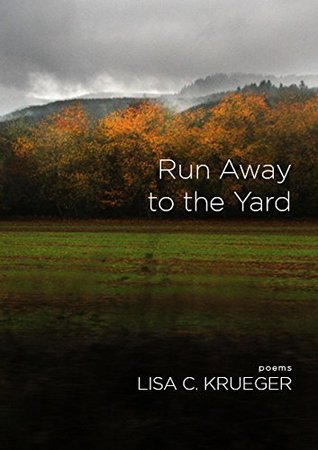 Run Away to the Yard (Paperback)