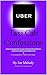 UBER Taxi Cab Confessions by Joseph Mahedy