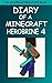 Minecraft: Diary of A Minec...