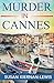 Murder in Cannes (Maggie Newberry Mysteries, #10)