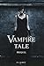 Vampire Tale by P.L. Kurup