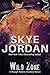 Wild Zone by Skye Jordan