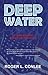 Deep Water by Roger L. Conlee