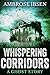 Whispering Corridors