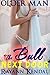 The Bull Next Door: Older Man Younger Woman