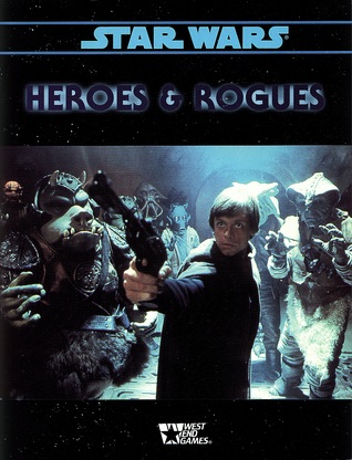 Heroes and Rogues: Star Wars